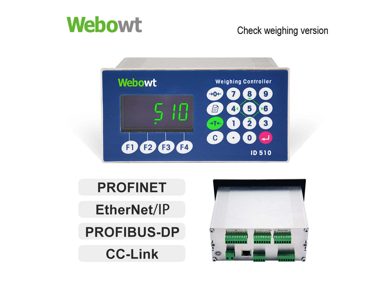 Order No. 851004S, Model No.: ID510PK5030A, Check weighing version, two serial ports(RS232+RS232/485), INx8 /MOS Out x12, MODBUS-RTU, TCP/IP, Modbus-TCP, high-speed AD,110/220VAC, no power cord